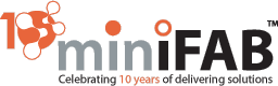 MiniFAB - Celebrating 10 Years of Delivering Microfluidic Solutions